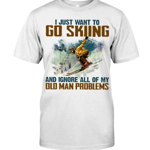 Yes I Do Have A Retirement Plan I Plan To Go Skiing Hoodie T Shirts