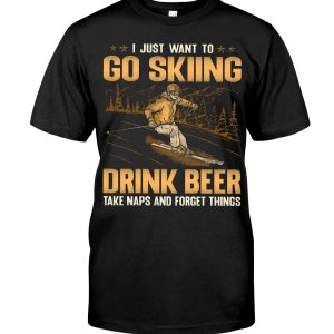 Yes I Do Have A Retirement Plan I Plan To Go Skiing Hoodie T Shirts