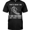 That Is What I Do I Go Birding I Take Photos And I Forget Things Hoodie T Shirts