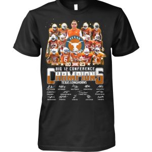 Texas Longhorns Big 12 Football Champions Orange Version Hoodie Shirts