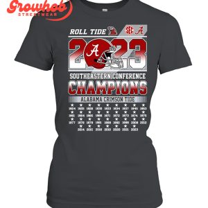 Alabama Crimson Tide 2023 SEC Football Champions Roll Tide T-Shirt
