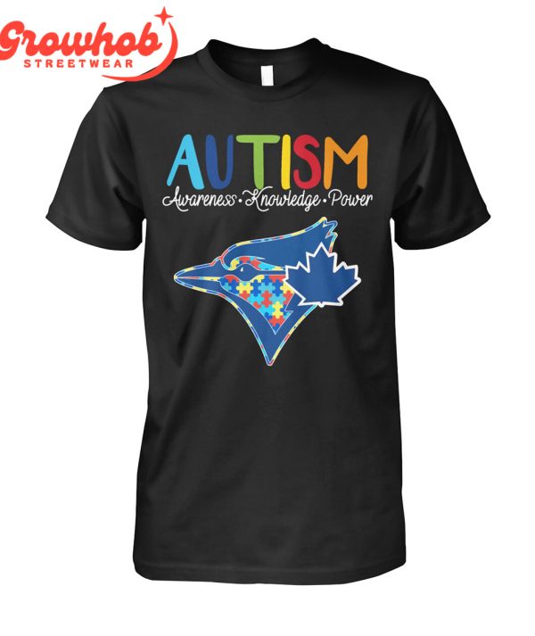 Toronto Blue Jays MLB Autism Awareness Knowledge Power T-Shirt
