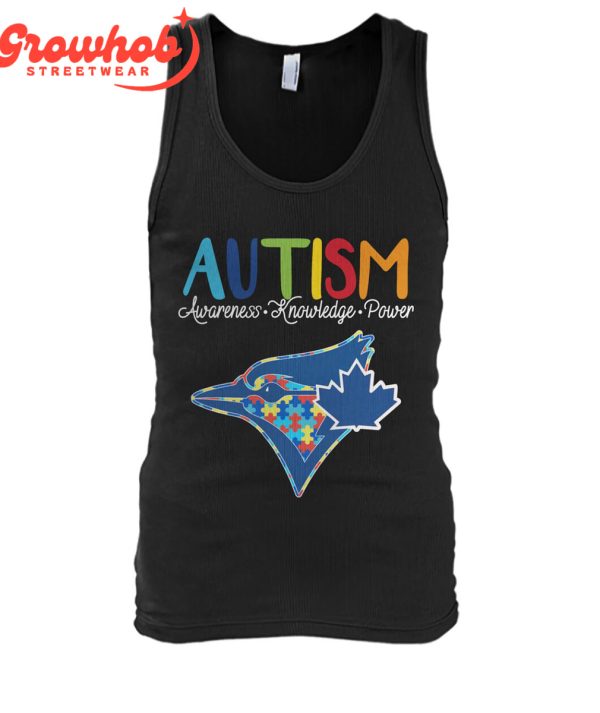 Toronto Blue Jays MLB Autism Awareness Knowledge Power T-Shirt