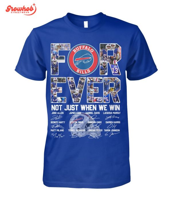 Buffalo Bills Forever Love T-Shirt