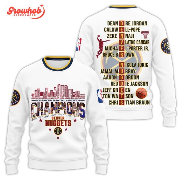 Denver Nuggets White Version 2023 NBA Champions Hoodie T-Shirt