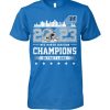 Detroit Lions Champion Of 2023 Hail The Victors T-Shirt
