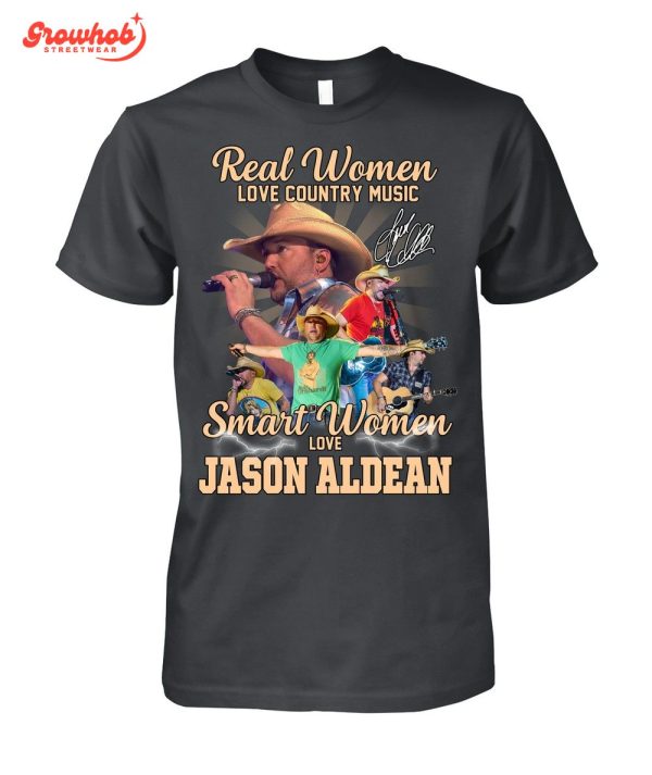 Jason Aldean Real Women Love Country Music T-Shirt