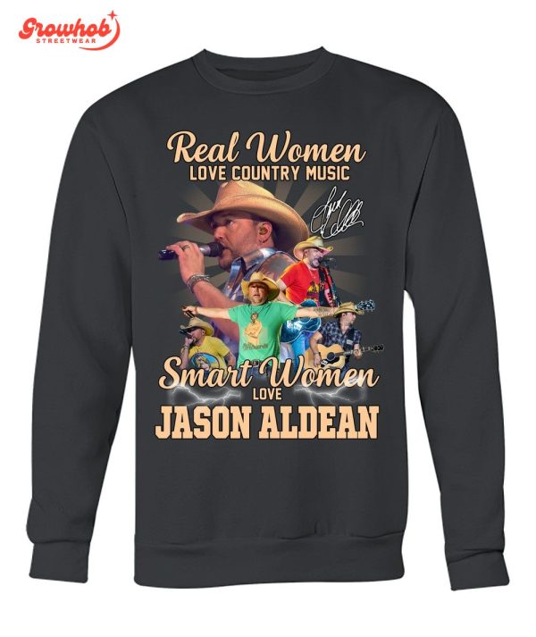 Jason Aldean Real Women Love Country Music T-Shirt