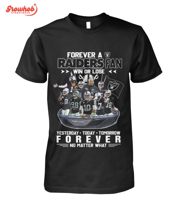 Las Vegas Raiders Forever A Raiders Fan T-Shirt