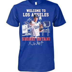 Shohei Ohtani Los Angeles Dodgers New Signing 2023 Hoodie T-Shirt
