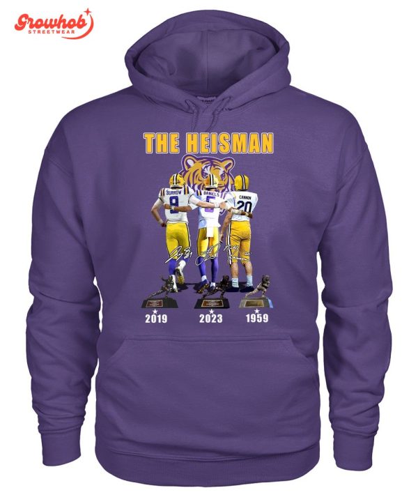 LSU Tigers The Heisman Trophy Jayden Daniels Joe Burrow Billy Cannon T-Shirt