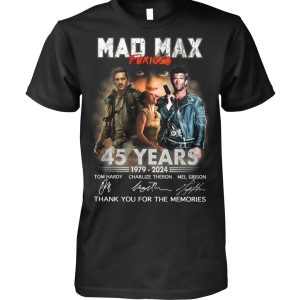 Mad Max Furious 45 Years Of The Memories T-Shirt