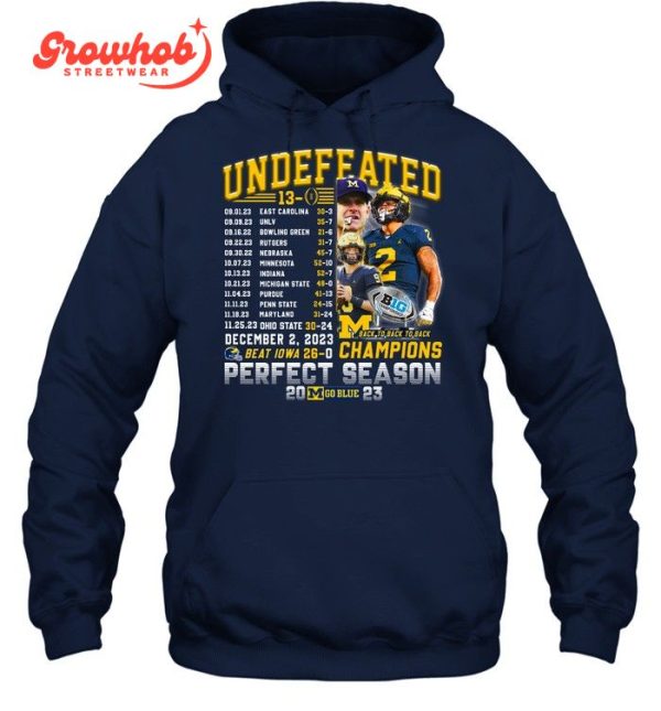 Michigan Wolverines Undefeated Perfect Season 2023 Go Blue T-Shirt