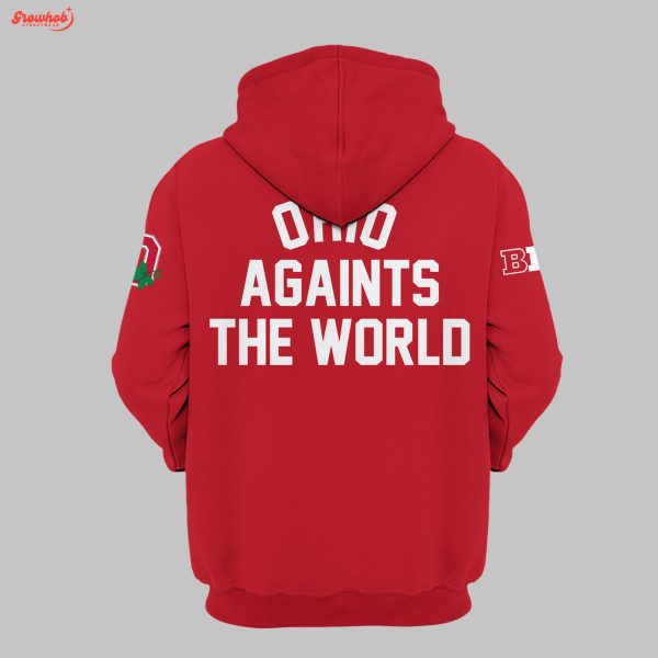 Ohio State Buckeyes Ohio Againts The World Hoodie Shirts