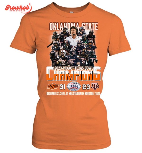 Oklahoma State 2023 Taxact Texas Bowl Champions T-Shirt