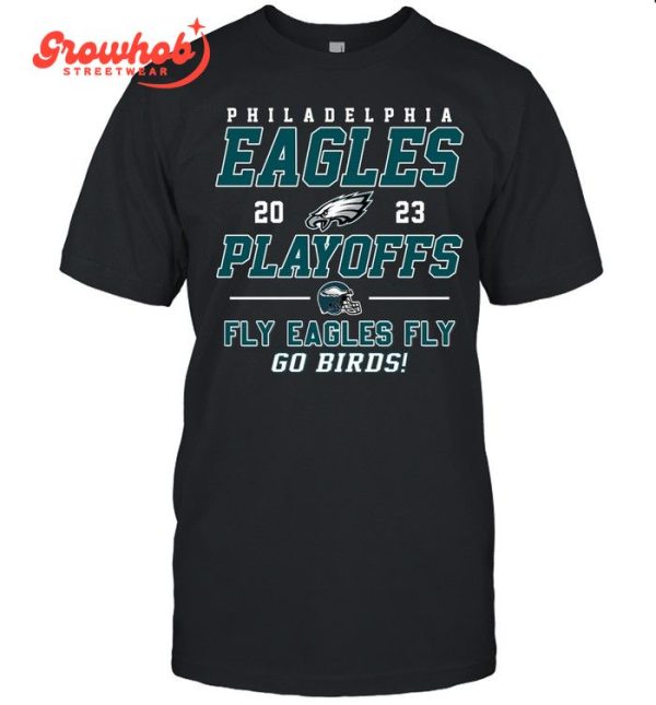 Philadelphia Eagles Playoffs 2023 Fly Eagles Fly T-Shirt