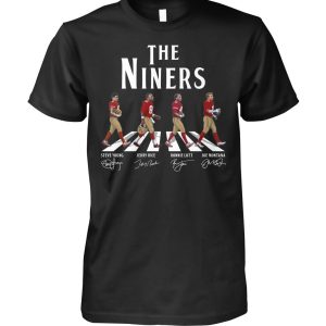 San Francisco 49ers The Niners Steve Young Jerry Rice Ronnie Lott Joe Montana T-Shirt