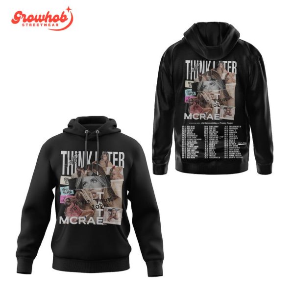 Tate McRae Think Later World Tour 2024 Hoodie Shirts