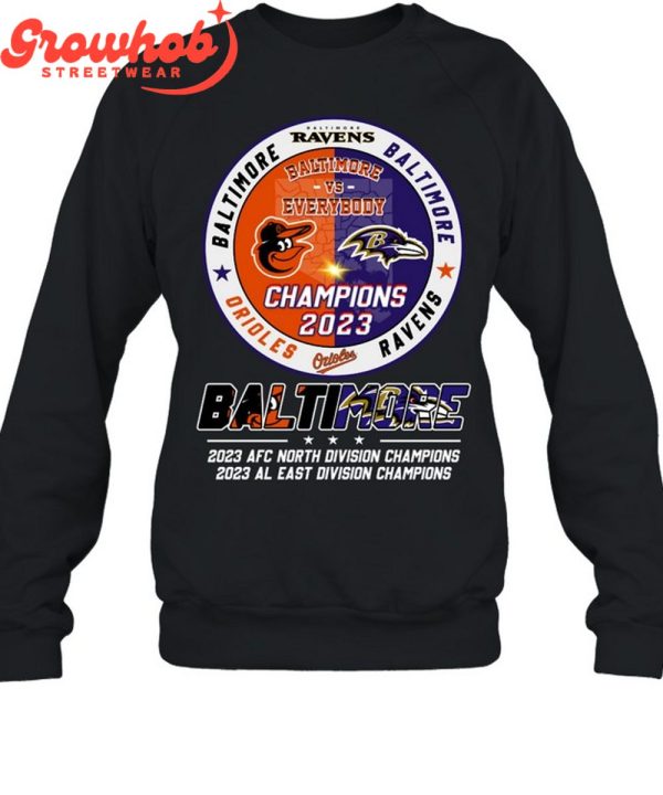 Baltimore Ravens Baltimore Orioles The Champions T-Shirt