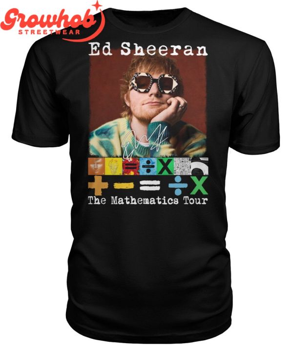 Ed Sheeran The Mathematics Tour Fan T-Shirt