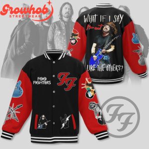 Foo Fighters Not Like The Others Baseball Jacket