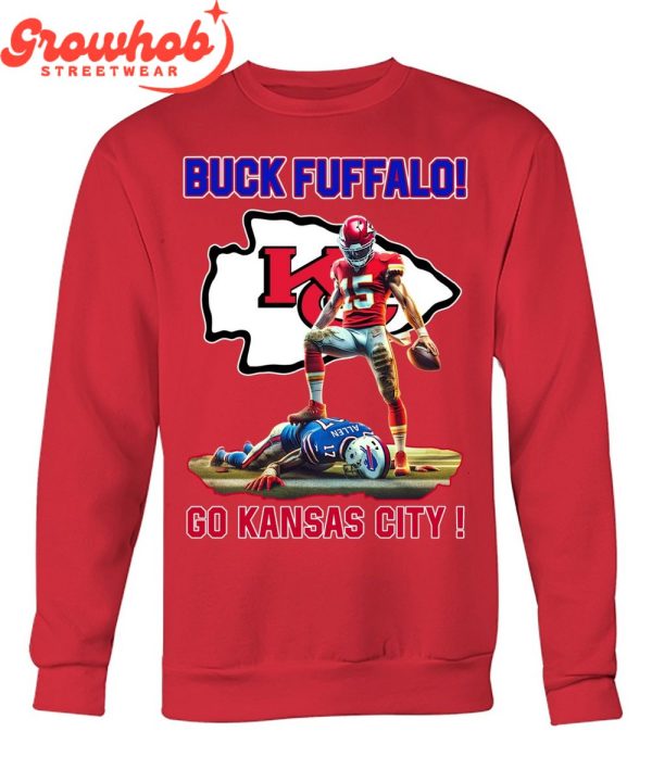 Kansas City Chiefs Buck Fuffalo Go Chiefs T-Shirt