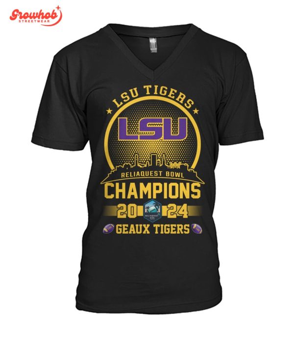 LSU Tigers 2024 Reliaquest Bowl Champions Geaux Tigers T-Shirt