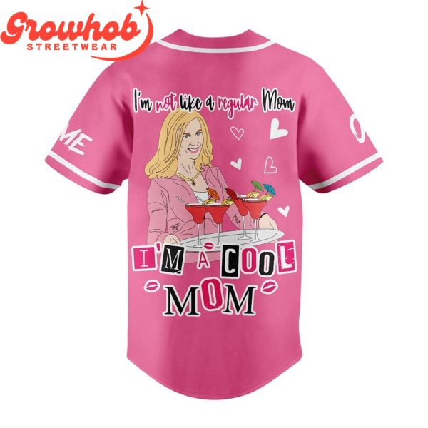 Mean Girls 2 Cool Mom Valentine Personalized Baseball Jersey