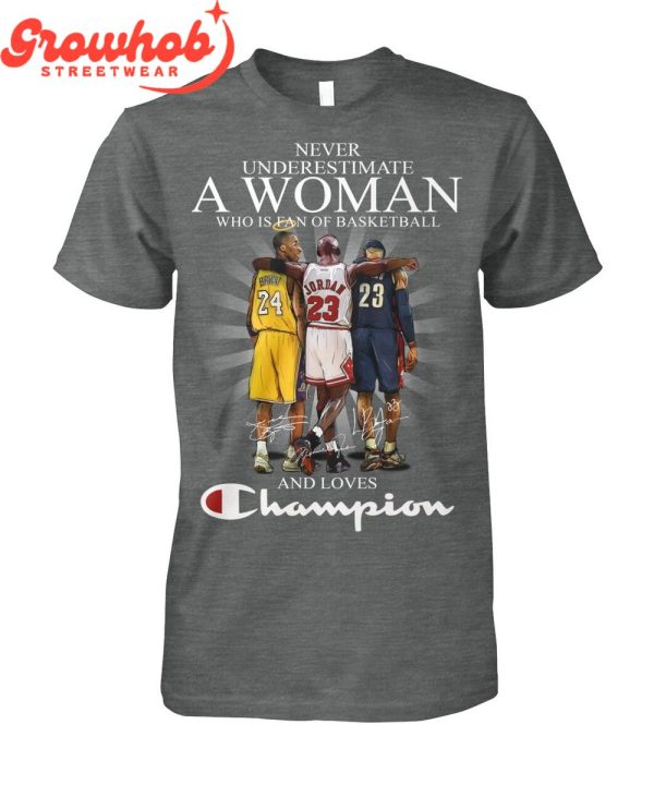 Michael Jordan Kobe Bryant Woman Loves Champions T-Shirt