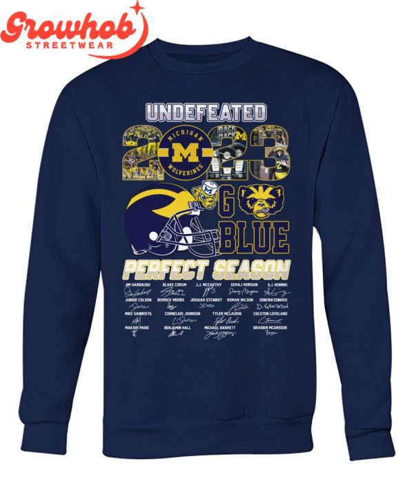Michigan Wolverines 2023-2024 Undefeated Perfect Season Go Blue T-Shirt