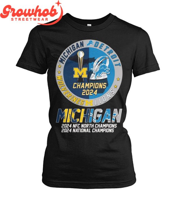 Michigan Wolverines Detroit Lions The Champions T-Shirt