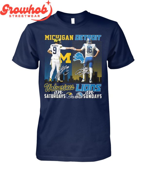 Michigan Wolverines On Saturndays Detroit Lions On Sundays T-Shirt