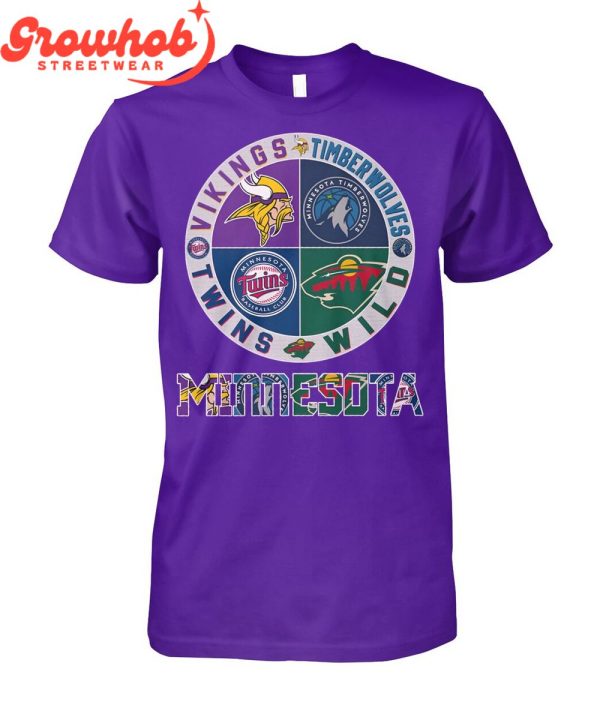 Minnesota Vikings Minnesota Timberwolves Minnesota Wild Minnesota Twins T-Shirt