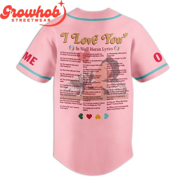 Niall Horan I Love You Valentine Personalized Baseball Jersey