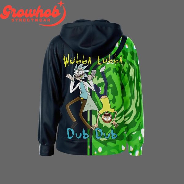 Rick And Morty Dub Dub Fan Hoodie Shirts