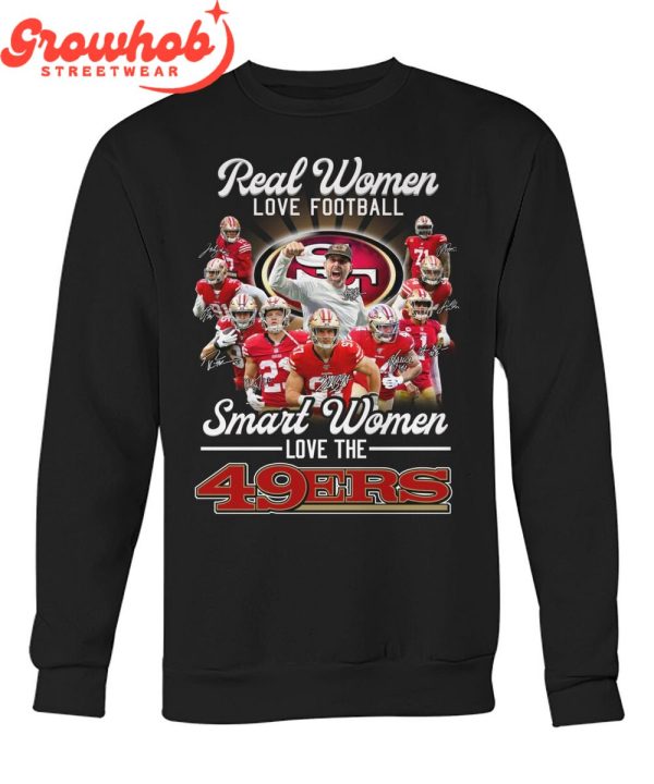 San Francisco 49ers Smart Women Love 49ers T-Shirt