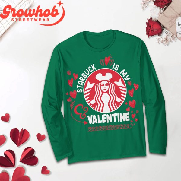 Starbucks Is My Valentine Fleece Pajamas Set Long Sleeve