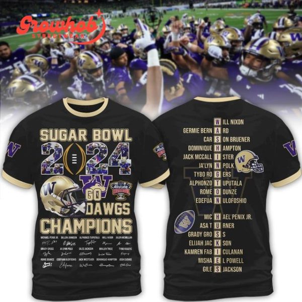 Washington Huskies Sugar Bowl Champion 2024 Go Dawgs Black Hoodie Shirts