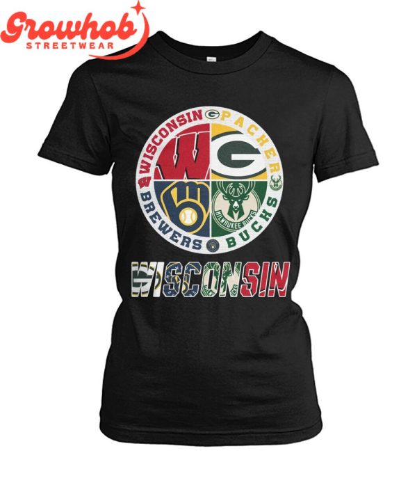 Wisconsin Badgers Green Bay Packers Milwaukee Bucks Milwaukee Brewers T-Shirt