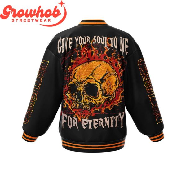 Disturbed Fans Give Your Soul To Me Baseball Jacket