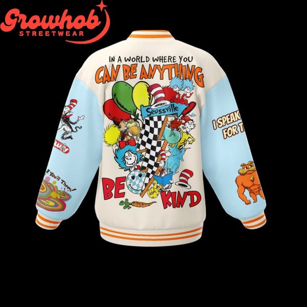 Dr.Seuss Fans Be Kind Baseball Jacket