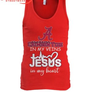 Alabama Crimson Tide In My Veins Jesus In Heart T-Shirt