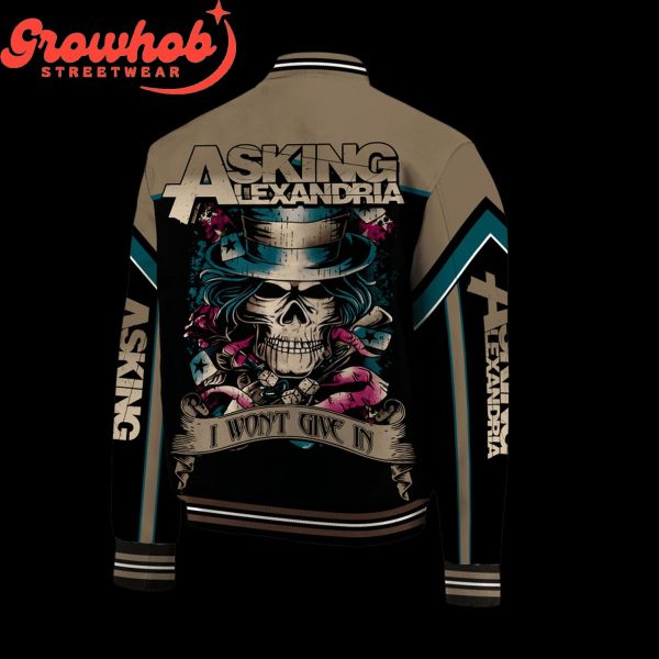 Asking Alexandria Fans Won’t Give In Baseball Jacket