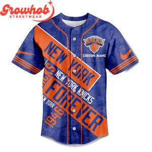 New York Knicks Forever Since 1946 Personalized Baseball Jersey