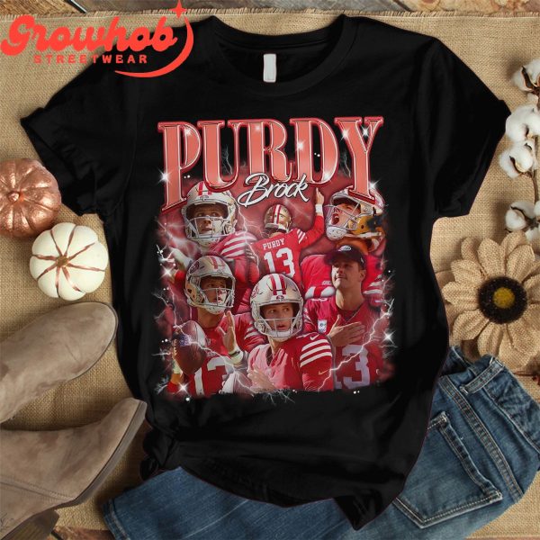 San Francisco 49ers Brock Purdy Fan T-Shirt