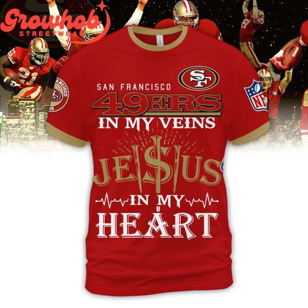 San Francisco 49ers Jesus In My Heart Hoodie Shirts