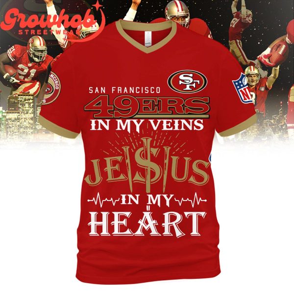 San Francisco 49ers Jesus In My Heart Hoodie Shirts