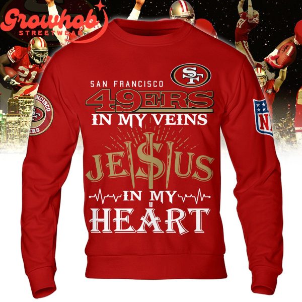 San Francisco 49ers Jesus In My Heart Hoodie Shirts