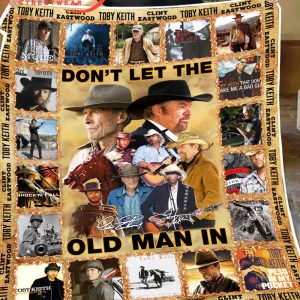 Toby Keith Clint Eastwood Don’t Let The Old Man In Fleece Blanket Quilt