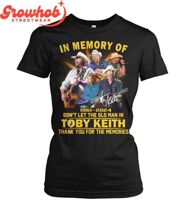 Toby Keith In The Memory Of Cowboy Legend 1961-2024 T-Shirt